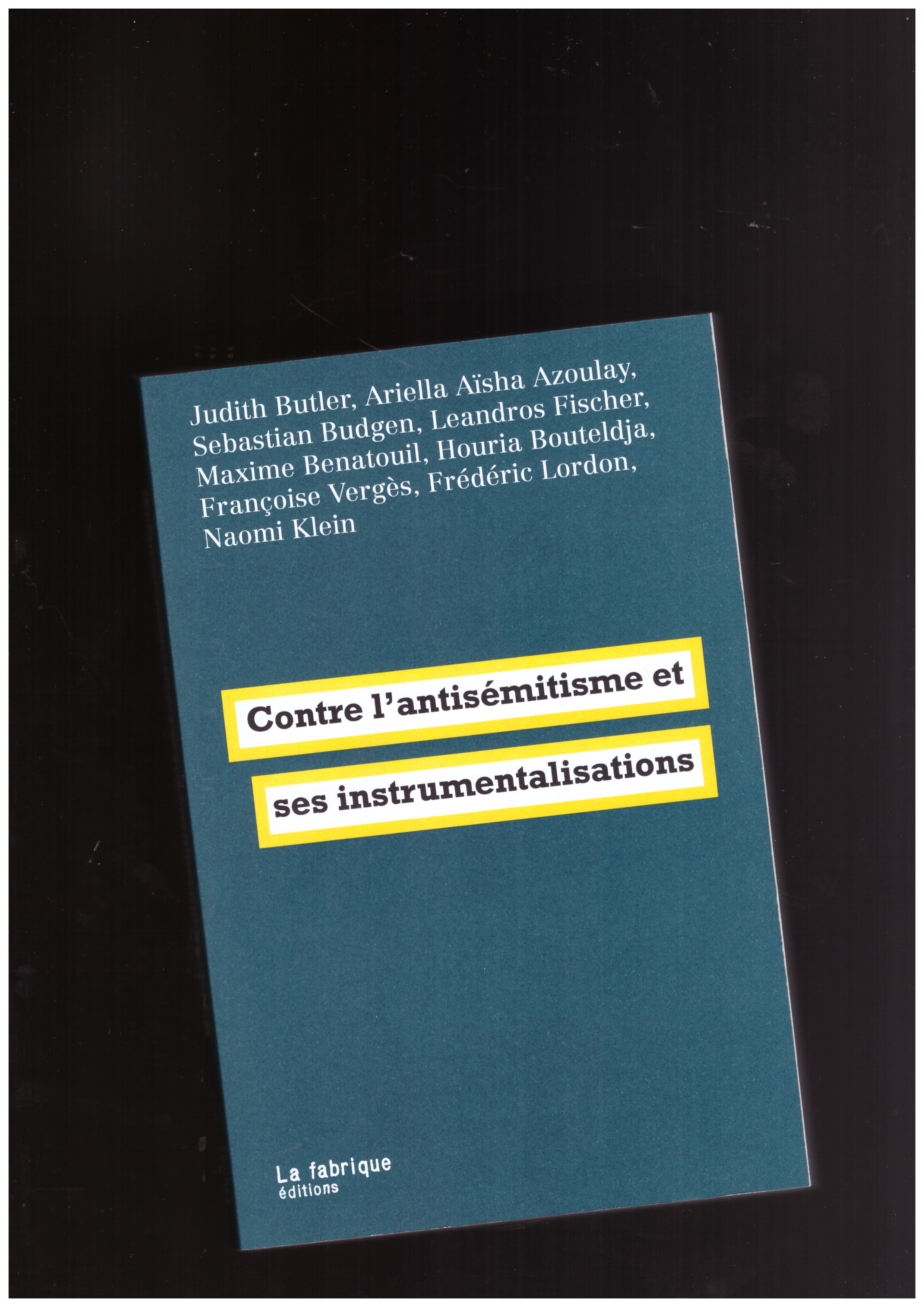 COLLECTIF - Contre l’antisémitisme et ses instrumentalisations